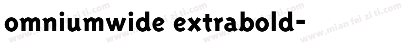 omniumwide extrabold字体转换